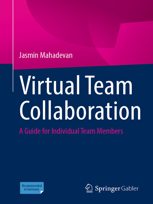 Title details for Virtual Team Collaboration by Jasmin Mahadevan - Available